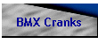 BMX Cranks