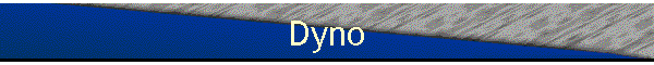 Dyno