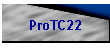 ProTC22