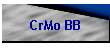 CrMo BB